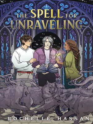cover image of The Spell for Unraveling